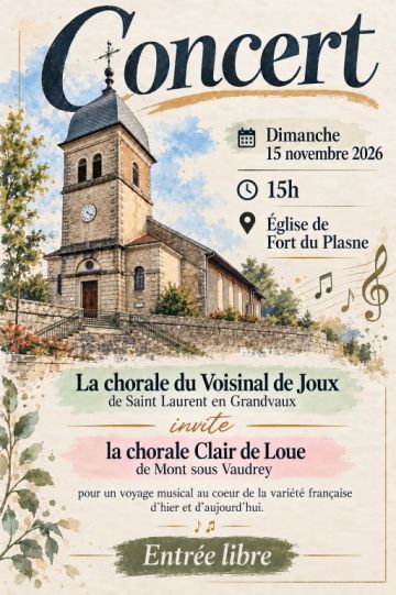 Chorale du Voisinal de Joux & Chorale Clair de Loue