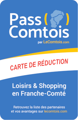 OFFREZ(-VOUS) LE PASS'COMTOIS !
