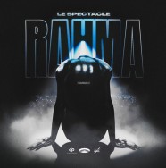 Zamdane "Le Spectacle RAHMA"