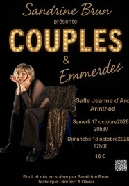 Sandrine Brun "COUPLES $ Emmerdes"