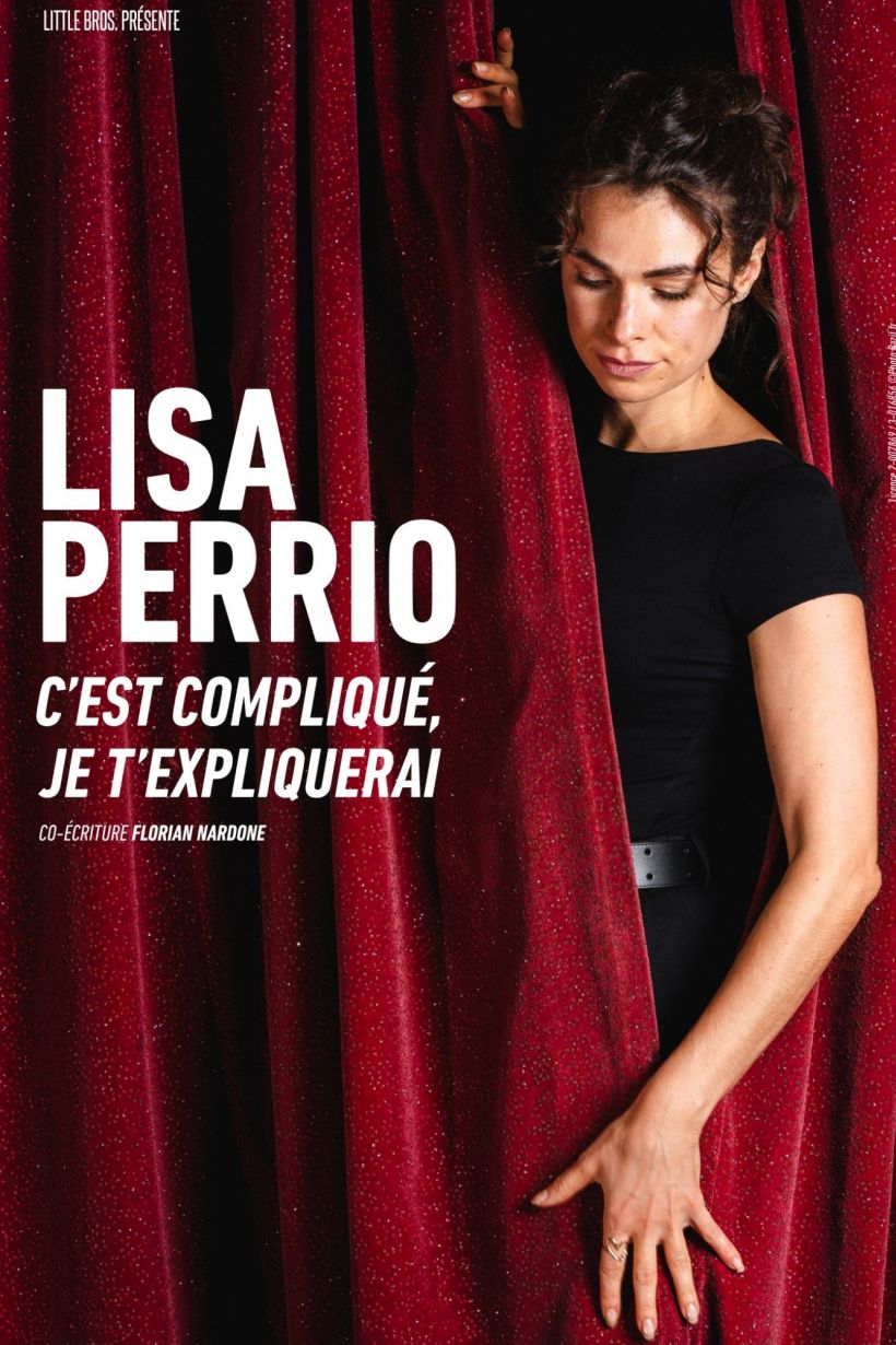 LISA PERRIO "C'est compliqué, je t'expliquerai"