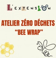 Atelier zéro déchet : fabriquer un bee wrap