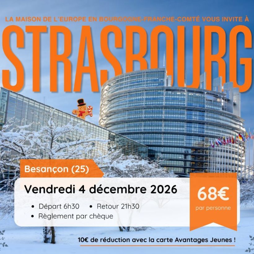 Sortie à Strasbourg : Parlement européen et marché de Noël