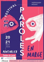 31ème Festival Paroles en Marge