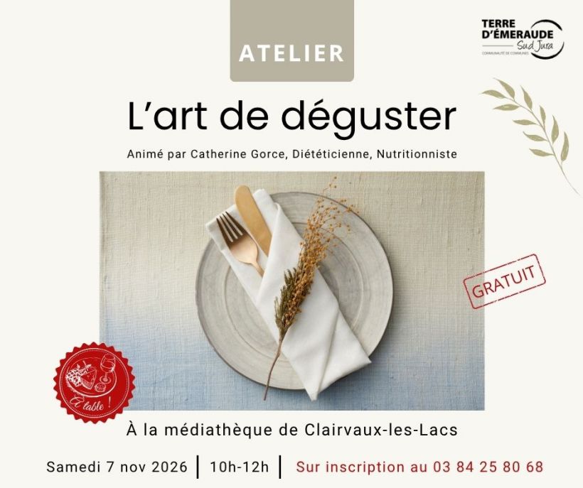 Atelier : L'art de déguster