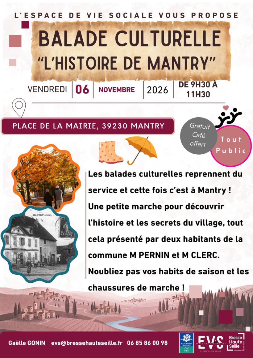 Balade culturelle : L'HISTOIRE DE MANTRY