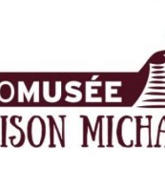 Ecomusée Maison Michaud