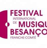Festival International de Musique - Besançon Franche-Comté