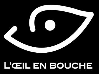 L'oeil en bouche