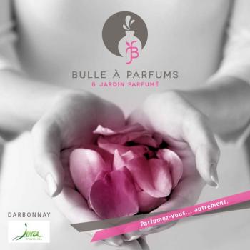 Bulle à parfums & Jardin parfumé