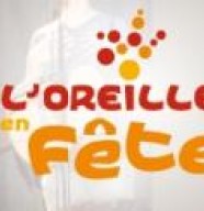 L'Oreille en Fête