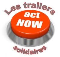 Act Now Les Trailers Solidaires