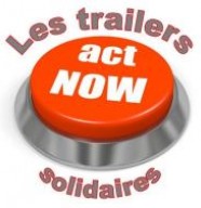 Act Now Les Trailers Solidaires