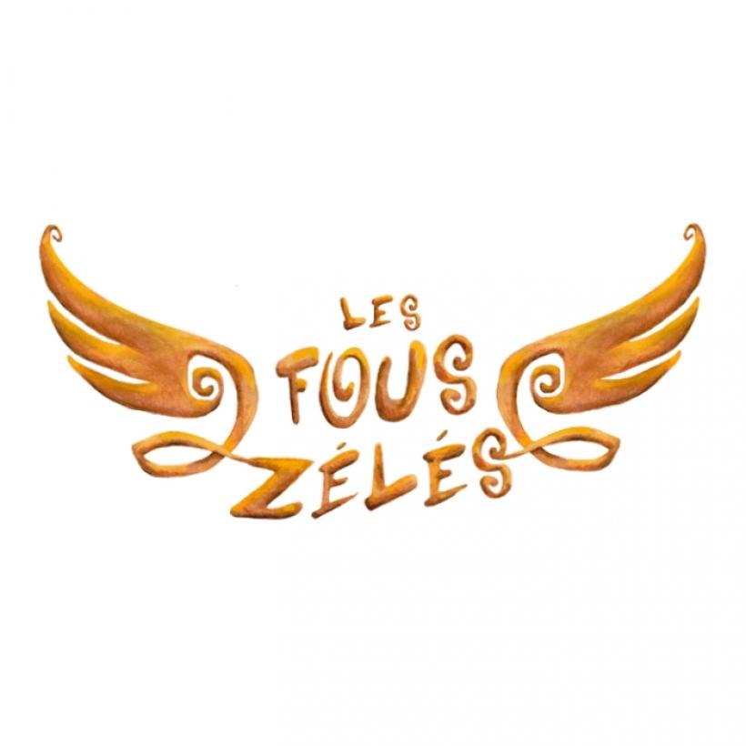 Les Fous Zélés